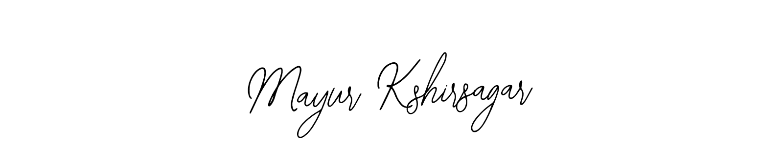 How to make Mayur Kshirsagar name signature. Use Bearetta-2O07w style for creating short signs online. This is the latest handwritten sign. Mayur Kshirsagar signature style 12 images and pictures png