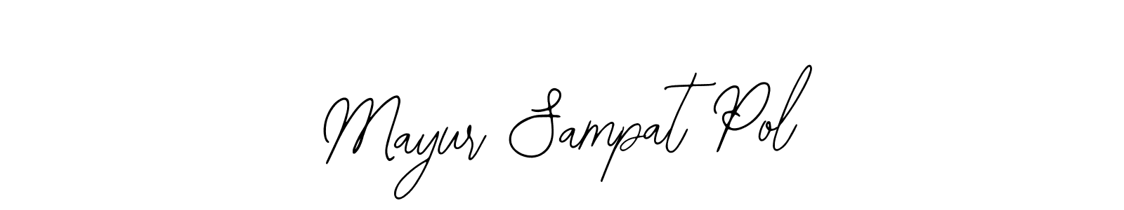 The best way (Bearetta-2O07w) to make a short signature is to pick only two or three words in your name. The name Mayur Sampat Pol include a total of six letters. For converting this name. Mayur Sampat Pol signature style 12 images and pictures png