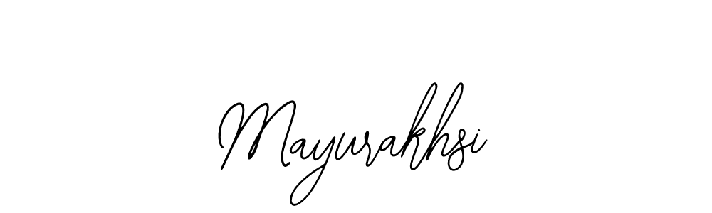 Also we have Mayurakhsi name is the best signature style. Create professional handwritten signature collection using Bearetta-2O07w autograph style. Mayurakhsi signature style 12 images and pictures png