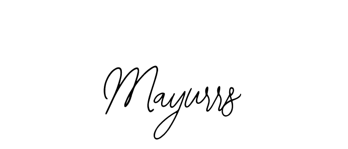 How to make Mayurrs name signature. Use Bearetta-2O07w style for creating short signs online. This is the latest handwritten sign. Mayurrs signature style 12 images and pictures png