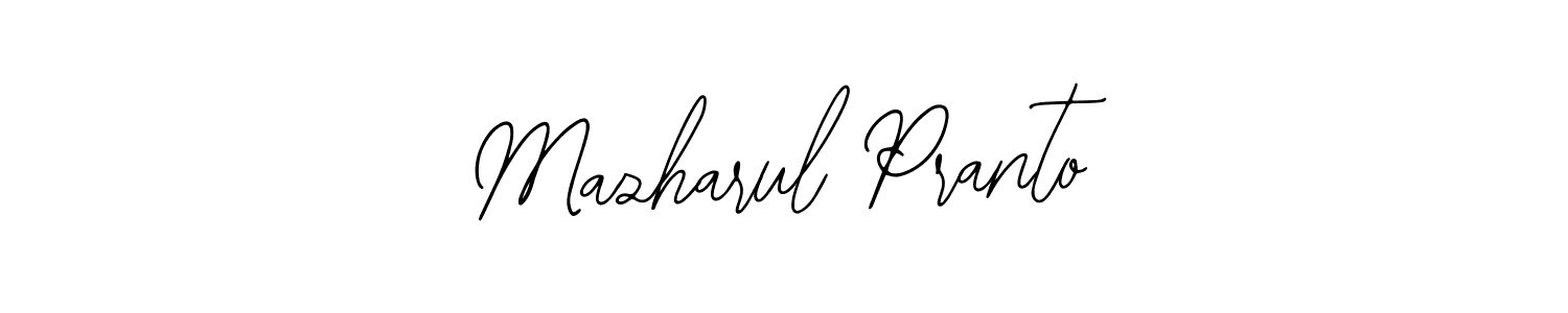 You should practise on your own different ways (Bearetta-2O07w) to write your name (Mazharul Pranto) in signature. don't let someone else do it for you. Mazharul Pranto signature style 12 images and pictures png