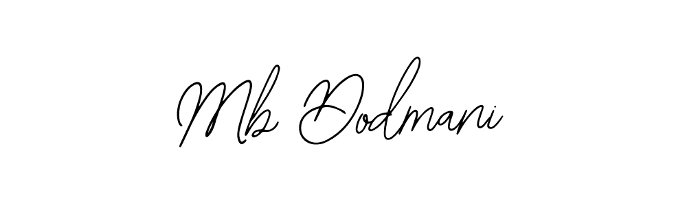 Similarly Bearetta-2O07w is the best handwritten signature design. Signature creator online .You can use it as an online autograph creator for name Mb Dodmani. Mb Dodmani signature style 12 images and pictures png