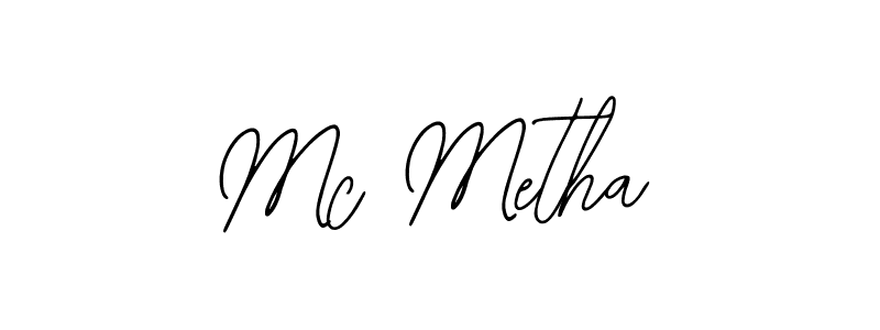 The best way (Bearetta-2O07w) to make a short signature is to pick only two or three words in your name. The name Mc Metha include a total of six letters. For converting this name. Mc Metha signature style 12 images and pictures png