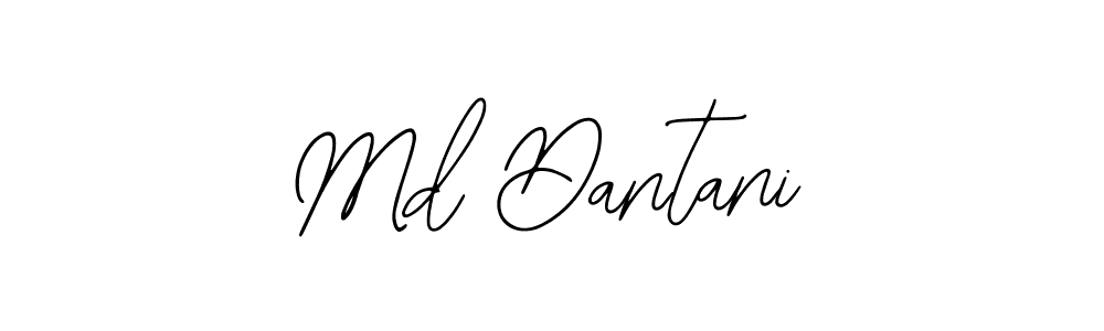 How to make Md Dantani name signature. Use Bearetta-2O07w style for creating short signs online. This is the latest handwritten sign. Md Dantani signature style 12 images and pictures png