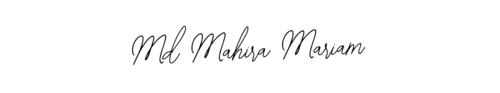 How to make Md Mahira Mariam signature? Bearetta-2O07w is a professional autograph style. Create handwritten signature for Md Mahira Mariam name. Md Mahira Mariam signature style 12 images and pictures png