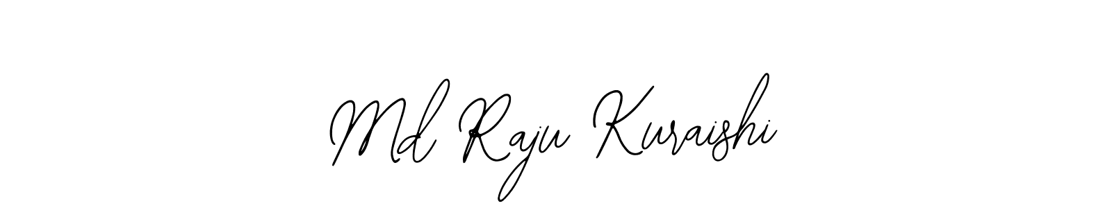 Also we have Md Raju Kuraishi name is the best signature style. Create professional handwritten signature collection using Bearetta-2O07w autograph style. Md Raju Kuraishi signature style 12 images and pictures png