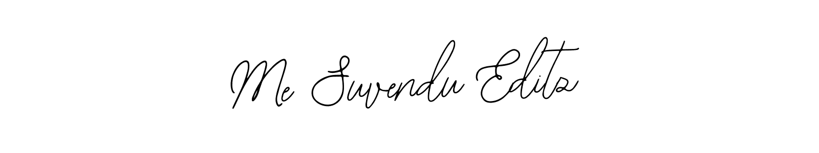 Design your own signature with our free online signature maker. With this signature software, you can create a handwritten (Bearetta-2O07w) signature for name Me Suvendu Editz. Me Suvendu Editz signature style 12 images and pictures png