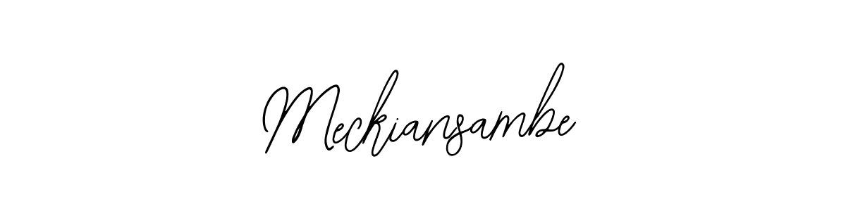 Create a beautiful signature design for name Meckiansambe. With this signature (Bearetta-2O07w) fonts, you can make a handwritten signature for free. Meckiansambe signature style 12 images and pictures png