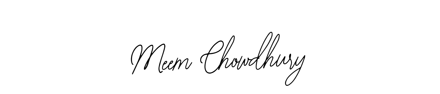 You should practise on your own different ways (Bearetta-2O07w) to write your name (Meem Chowdhury) in signature. don't let someone else do it for you. Meem Chowdhury signature style 12 images and pictures png