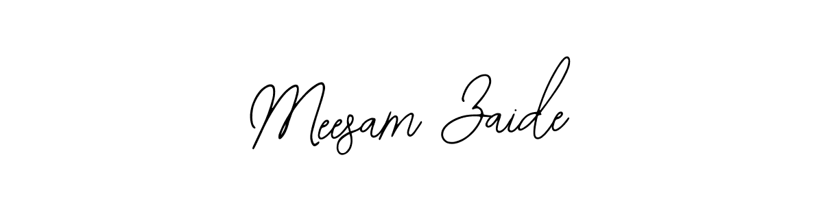 How to make Meesam Zaide signature? Bearetta-2O07w is a professional autograph style. Create handwritten signature for Meesam Zaide name. Meesam Zaide signature style 12 images and pictures png
