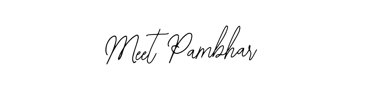 See photos of Meet Pambhar official signature by Spectra . Check more albums & portfolios. Read reviews & check more about Bearetta-2O07w font. Meet Pambhar signature style 12 images and pictures png