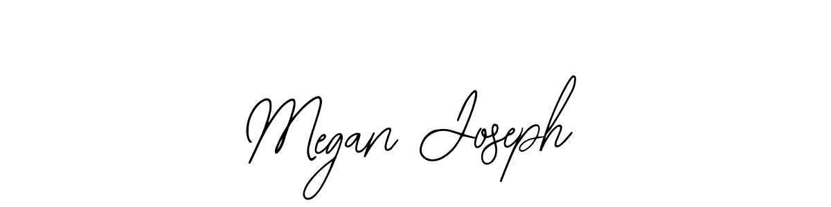 You should practise on your own different ways (Bearetta-2O07w) to write your name (Megan Joseph) in signature. don't let someone else do it for you. Megan Joseph signature style 12 images and pictures png