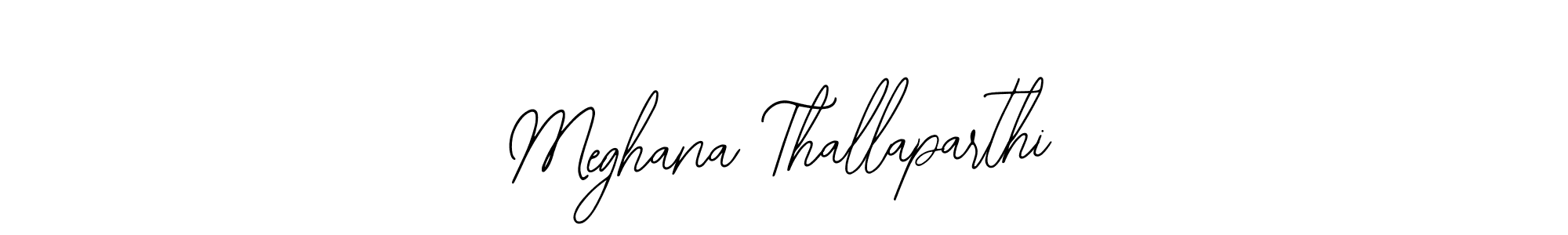 How to make Meghana Thallaparthi signature? Bearetta-2O07w is a professional autograph style. Create handwritten signature for Meghana Thallaparthi name. Meghana Thallaparthi signature style 12 images and pictures png
