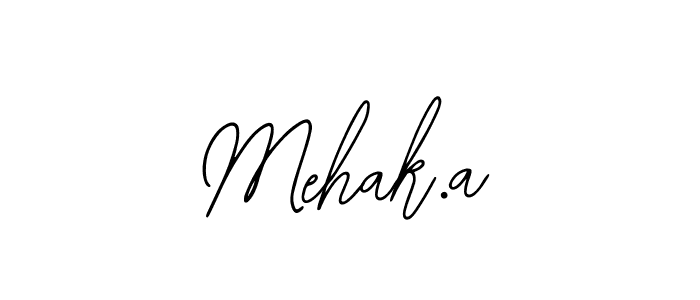 Also we have Mehak.a name is the best signature style. Create professional handwritten signature collection using Bearetta-2O07w autograph style. Mehak.a signature style 12 images and pictures png