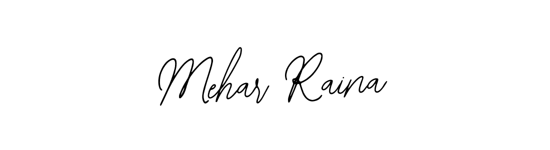 Make a short Mehar Raina signature style. Manage your documents anywhere anytime using Bearetta-2O07w. Create and add eSignatures, submit forms, share and send files easily. Mehar Raina signature style 12 images and pictures png