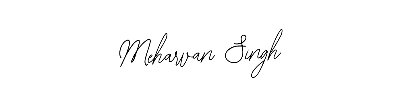 You should practise on your own different ways (Bearetta-2O07w) to write your name (Meharvan Singh) in signature. don't let someone else do it for you. Meharvan Singh signature style 12 images and pictures png