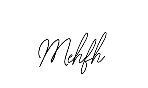 How to make Mehfh name signature. Use Bearetta-2O07w style for creating short signs online. This is the latest handwritten sign. Mehfh signature style 12 images and pictures png