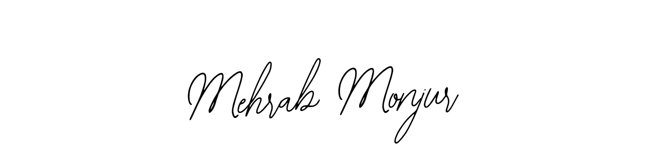 You should practise on your own different ways (Bearetta-2O07w) to write your name (Mehrab Monjur) in signature. don't let someone else do it for you. Mehrab Monjur signature style 12 images and pictures png