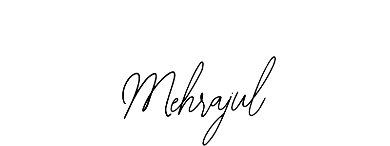 How to Draw Mehrajul signature style? Bearetta-2O07w is a latest design signature styles for name Mehrajul. Mehrajul signature style 12 images and pictures png