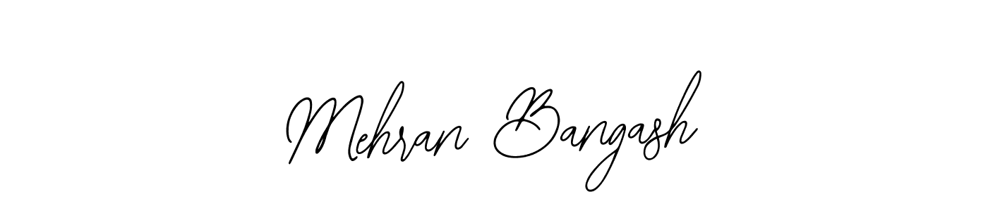 It looks lik you need a new signature style for name Mehran Bangash. Design unique handwritten (Bearetta-2O07w) signature with our free signature maker in just a few clicks. Mehran Bangash signature style 12 images and pictures png