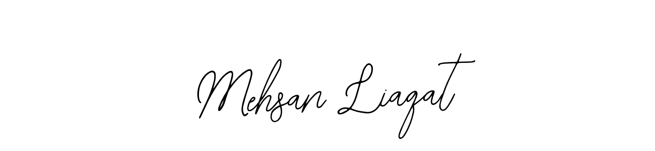 You should practise on your own different ways (Bearetta-2O07w) to write your name (Mehsan Liaqat) in signature. don't let someone else do it for you. Mehsan Liaqat signature style 12 images and pictures png