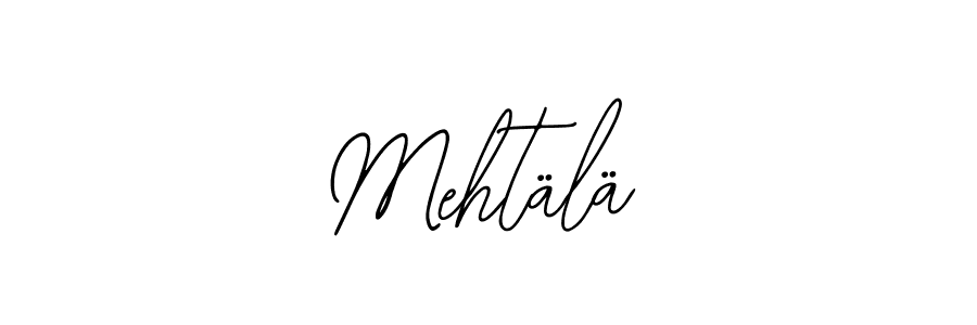 This is the best signature style for the Mehtälä name. Also you like these signature font (Bearetta-2O07w). Mix name signature. Mehtälä signature style 12 images and pictures png