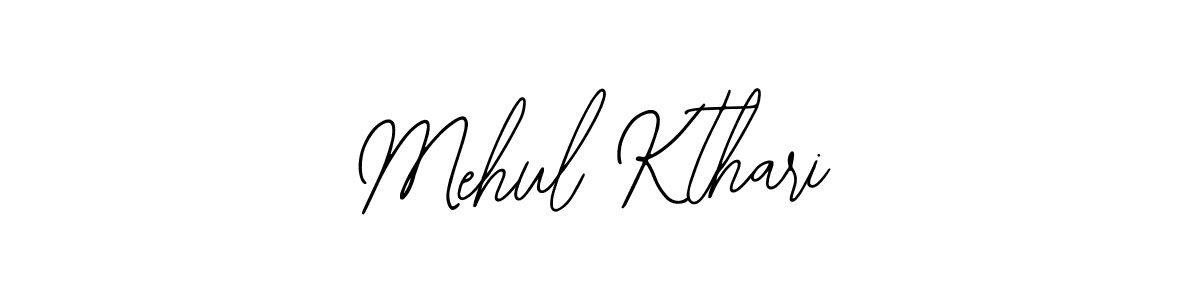 Mehul Kthari stylish signature style. Best Handwritten Sign (Bearetta-2O07w) for my name. Handwritten Signature Collection Ideas for my name Mehul Kthari. Mehul Kthari signature style 12 images and pictures png