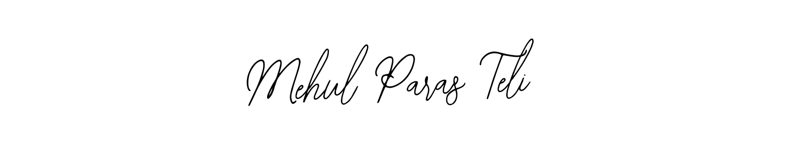 Use a signature maker to create a handwritten signature online. With this signature software, you can design (Bearetta-2O07w) your own signature for name Mehul Paras Teli. Mehul Paras Teli signature style 12 images and pictures png