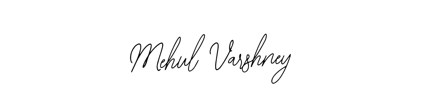 Also You can easily find your signature by using the search form. We will create Mehul Varshney name handwritten signature images for you free of cost using Bearetta-2O07w sign style. Mehul Varshney signature style 12 images and pictures png