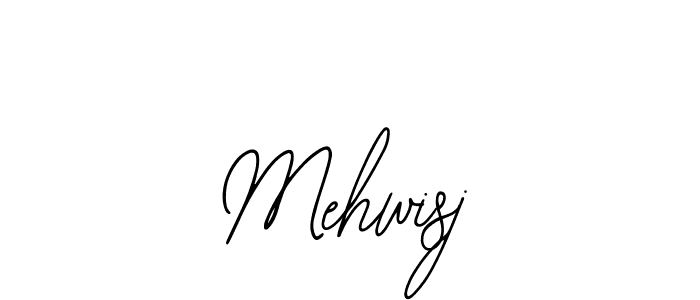 You should practise on your own different ways (Bearetta-2O07w) to write your name (Mehwisj) in signature. don't let someone else do it for you. Mehwisj signature style 12 images and pictures png