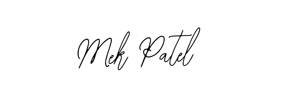 Use a signature maker to create a handwritten signature online. With this signature software, you can design (Bearetta-2O07w) your own signature for name Mek Patel. Mek Patel signature style 12 images and pictures png