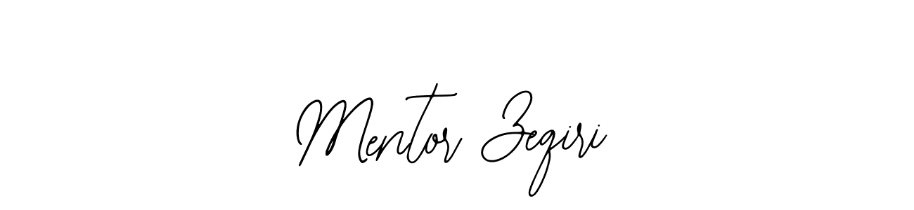 Use a signature maker to create a handwritten signature online. With this signature software, you can design (Bearetta-2O07w) your own signature for name Mentor Zeqiri. Mentor Zeqiri signature style 12 images and pictures png