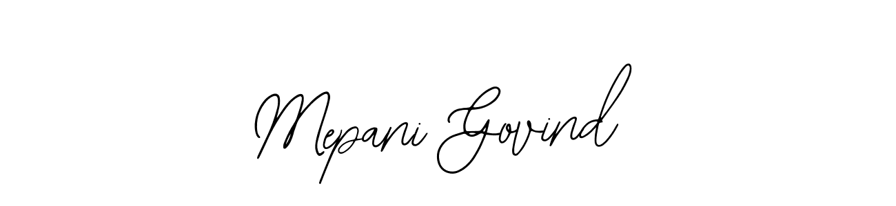 Use a signature maker to create a handwritten signature online. With this signature software, you can design (Bearetta-2O07w) your own signature for name Mepani Govind. Mepani Govind signature style 12 images and pictures png