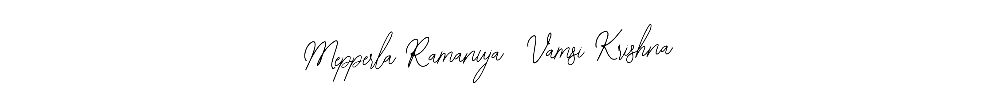 Create a beautiful signature design for name Mepperla Ramanuja  Vamsi Krishna. With this signature (Bearetta-2O07w) fonts, you can make a handwritten signature for free. Mepperla Ramanuja  Vamsi Krishna signature style 12 images and pictures png