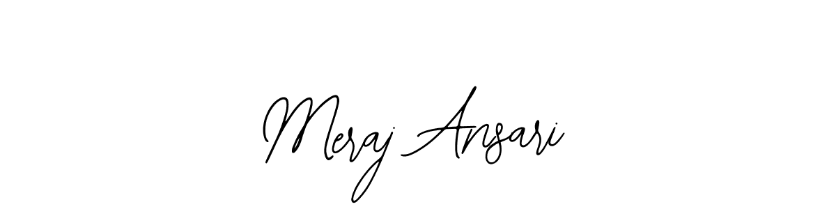 Create a beautiful signature design for name Meraj Ansari. With this signature (Bearetta-2O07w) fonts, you can make a handwritten signature for free. Meraj Ansari signature style 12 images and pictures png