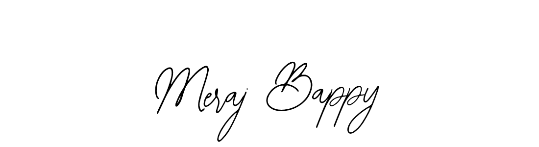 You should practise on your own different ways (Bearetta-2O07w) to write your name (Meraj Bappy) in signature. don't let someone else do it for you. Meraj Bappy signature style 12 images and pictures png