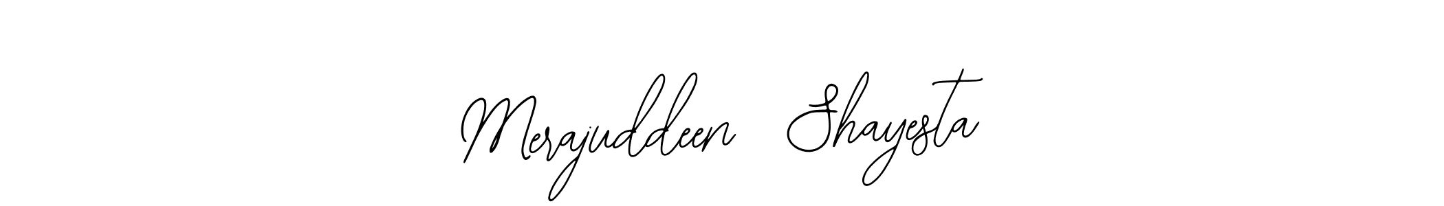 Best and Professional Signature Style for Merajuddeen  Shayesta. Bearetta-2O07w Best Signature Style Collection. Merajuddeen  Shayesta signature style 12 images and pictures png