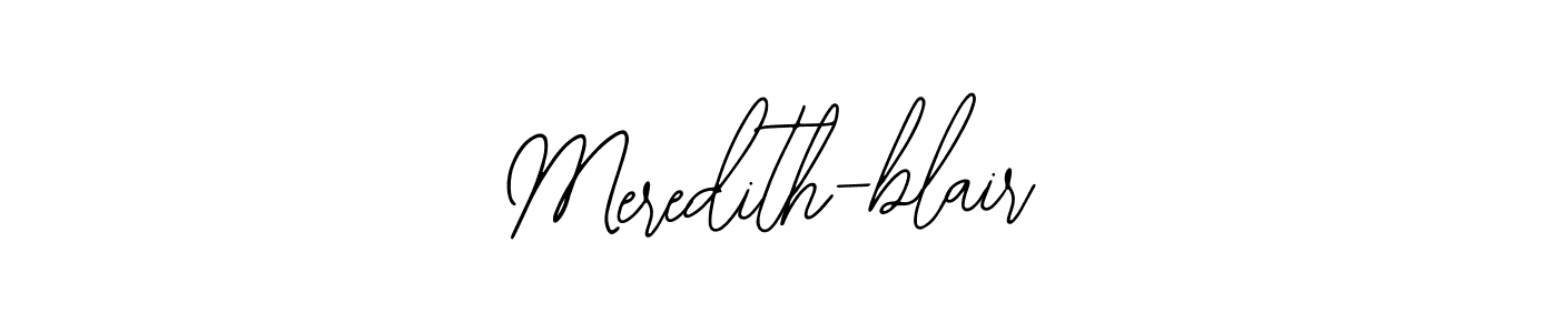 It looks lik you need a new signature style for name Meredith-blair. Design unique handwritten (Bearetta-2O07w) signature with our free signature maker in just a few clicks. Meredith-blair signature style 12 images and pictures png