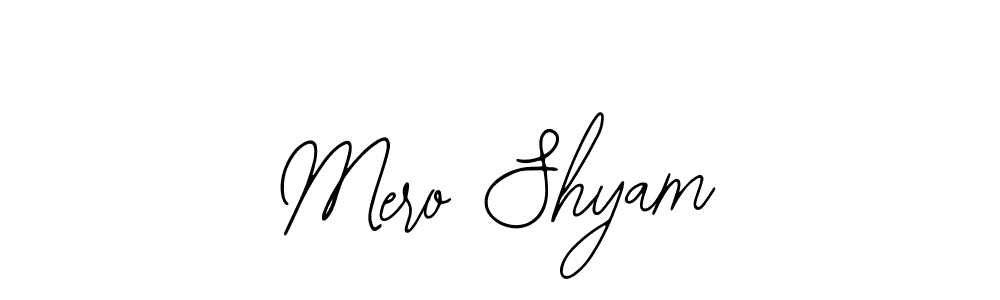 if you are searching for the best signature style for your name Mero Shyam. so please give up your signature search. here we have designed multiple signature styles  using Bearetta-2O07w. Mero Shyam signature style 12 images and pictures png