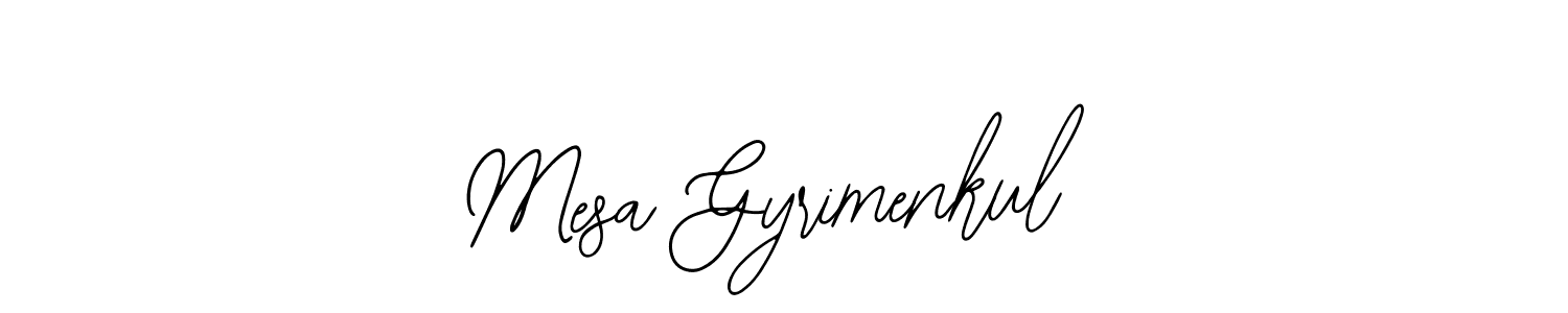 Design your own signature with our free online signature maker. With this signature software, you can create a handwritten (Bearetta-2O07w) signature for name Mesa Gyrimenkul. Mesa Gyrimenkul signature style 12 images and pictures png