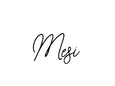 You should practise on your own different ways (Bearetta-2O07w) to write your name (Mesi) in signature. don't let someone else do it for you. Mesi signature style 12 images and pictures png