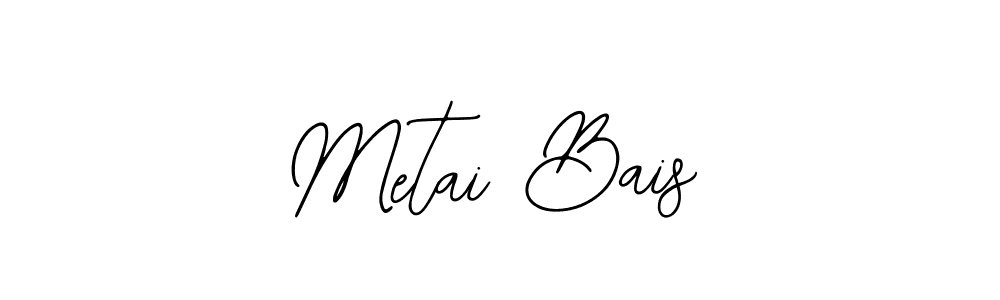 The best way (Bearetta-2O07w) to make a short signature is to pick only two or three words in your name. The name Metai Bais include a total of six letters. For converting this name. Metai Bais signature style 12 images and pictures png