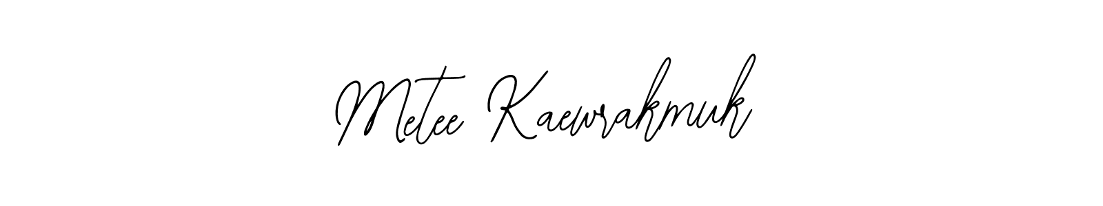 Similarly Bearetta-2O07w is the best handwritten signature design. Signature creator online .You can use it as an online autograph creator for name Metee Kaewrakmuk. Metee Kaewrakmuk signature style 12 images and pictures png