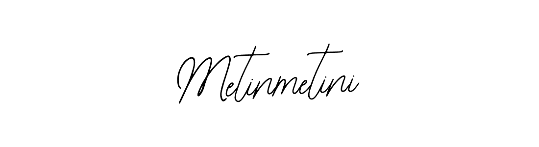 Metinmetini stylish signature style. Best Handwritten Sign (Bearetta-2O07w) for my name. Handwritten Signature Collection Ideas for my name Metinmetini. Metinmetini signature style 12 images and pictures png