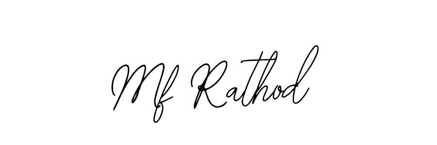 It looks lik you need a new signature style for name Mf Rathod. Design unique handwritten (Bearetta-2O07w) signature with our free signature maker in just a few clicks. Mf Rathod signature style 12 images and pictures png