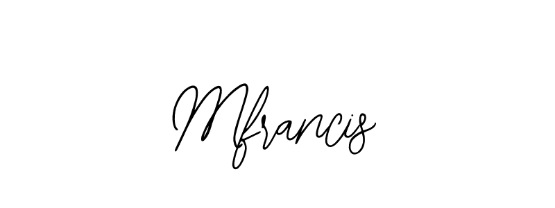 You should practise on your own different ways (Bearetta-2O07w) to write your name (Mfrancis) in signature. don't let someone else do it for you. Mfrancis signature style 12 images and pictures png