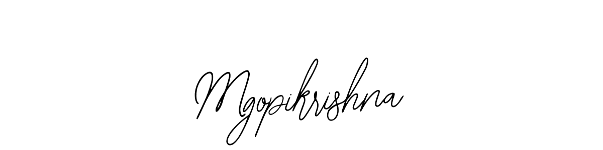 It looks lik you need a new signature style for name Mgopikrishna. Design unique handwritten (Bearetta-2O07w) signature with our free signature maker in just a few clicks. Mgopikrishna signature style 12 images and pictures png