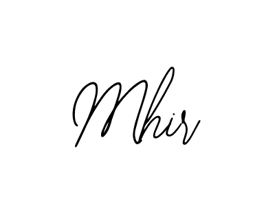 Also we have Mhir name is the best signature style. Create professional handwritten signature collection using Bearetta-2O07w autograph style. Mhir signature style 12 images and pictures png
