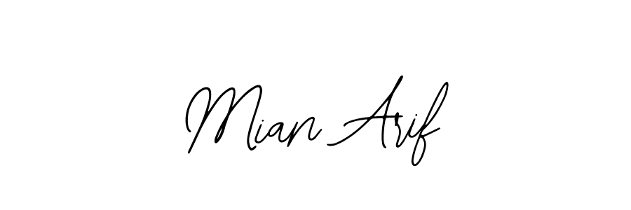 How to make Mian Arif signature? Bearetta-2O07w is a professional autograph style. Create handwritten signature for Mian Arif name. Mian Arif signature style 12 images and pictures png