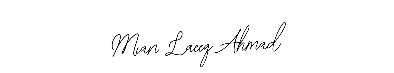 Make a short Mian Laeeq Ahmad signature style. Manage your documents anywhere anytime using Bearetta-2O07w. Create and add eSignatures, submit forms, share and send files easily. Mian Laeeq Ahmad signature style 12 images and pictures png
